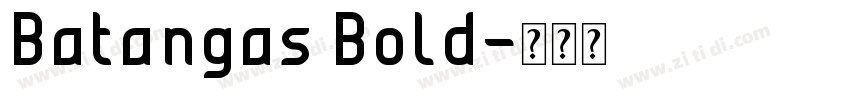 Batangas Bold字体转换
